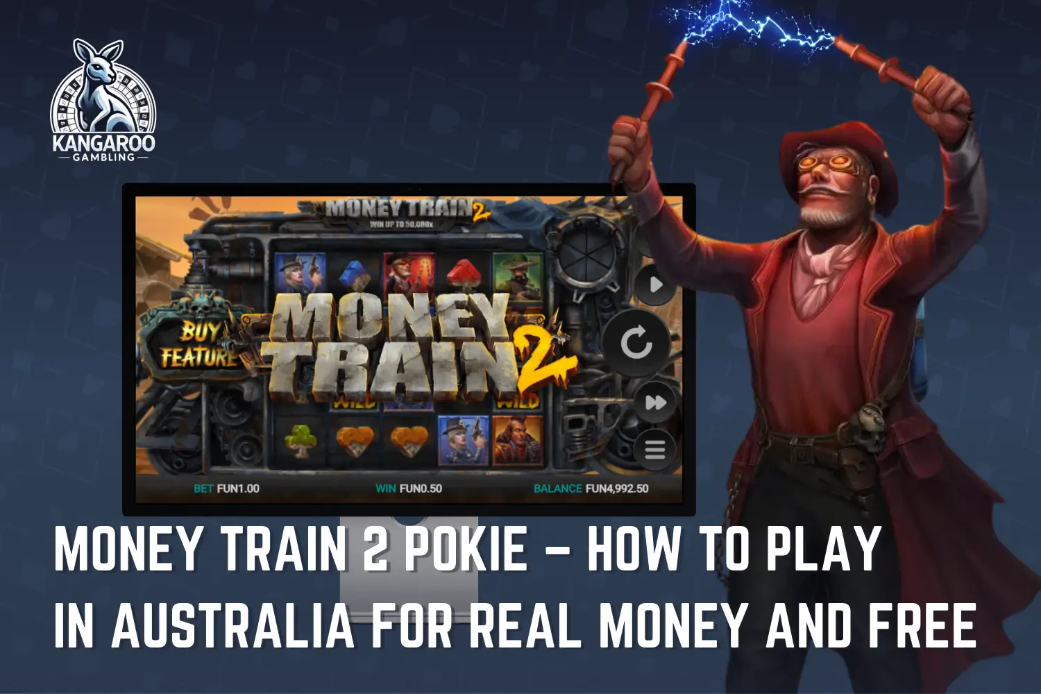 Money Train 2 pokie: Playing for real money or free in Australia