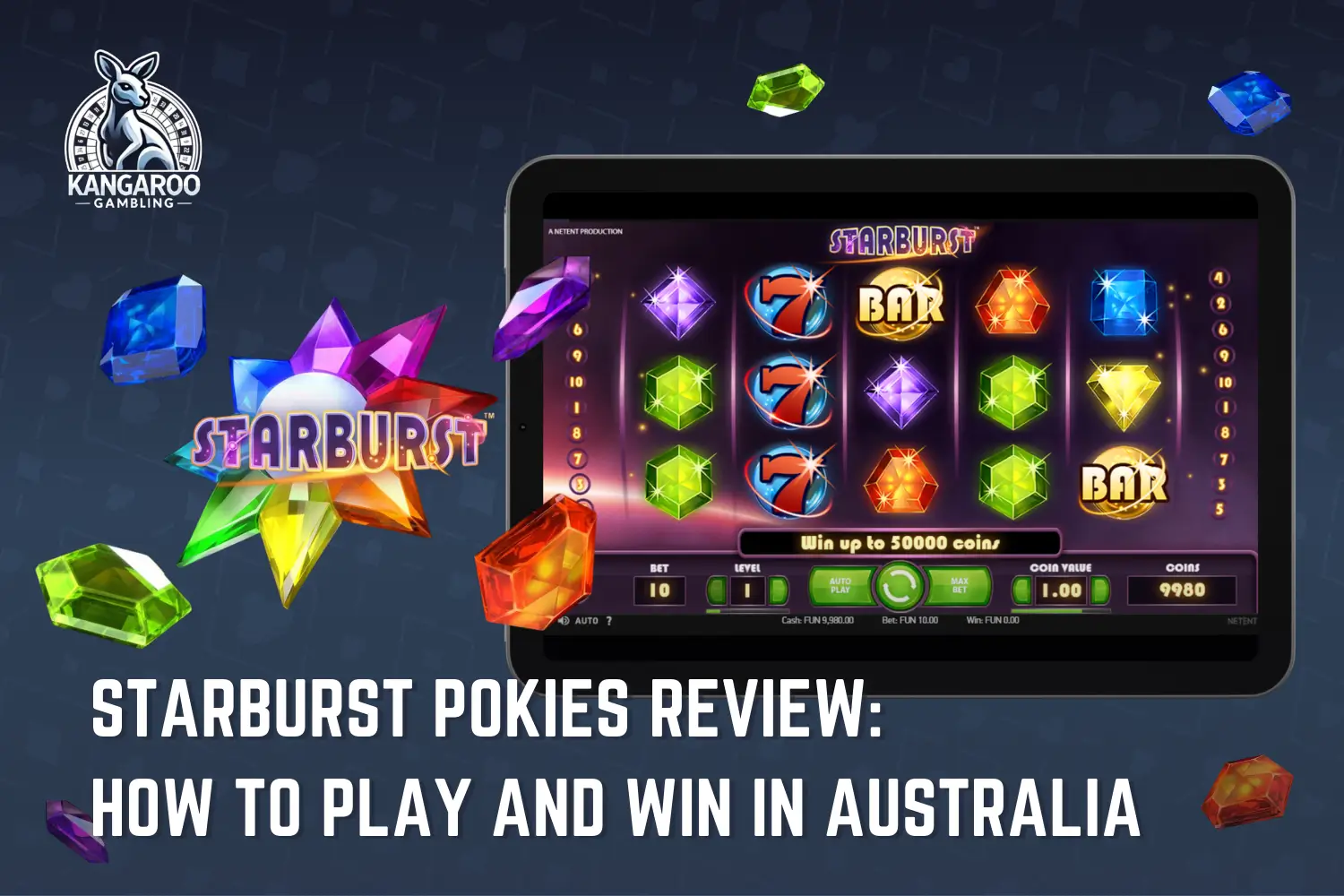 Starburst pokies: How to play and win in Australia